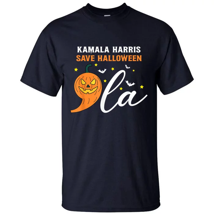 Comma La Pumpkin Kamala Harris Save Halloween 2024 Tall T-Shirt