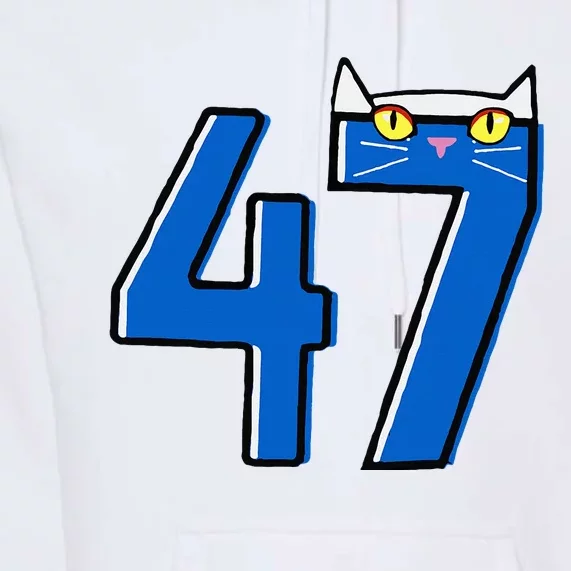 Cat Lettering Positive Funny Cat 47 Kalama Harris 2024 Premium Hoodie