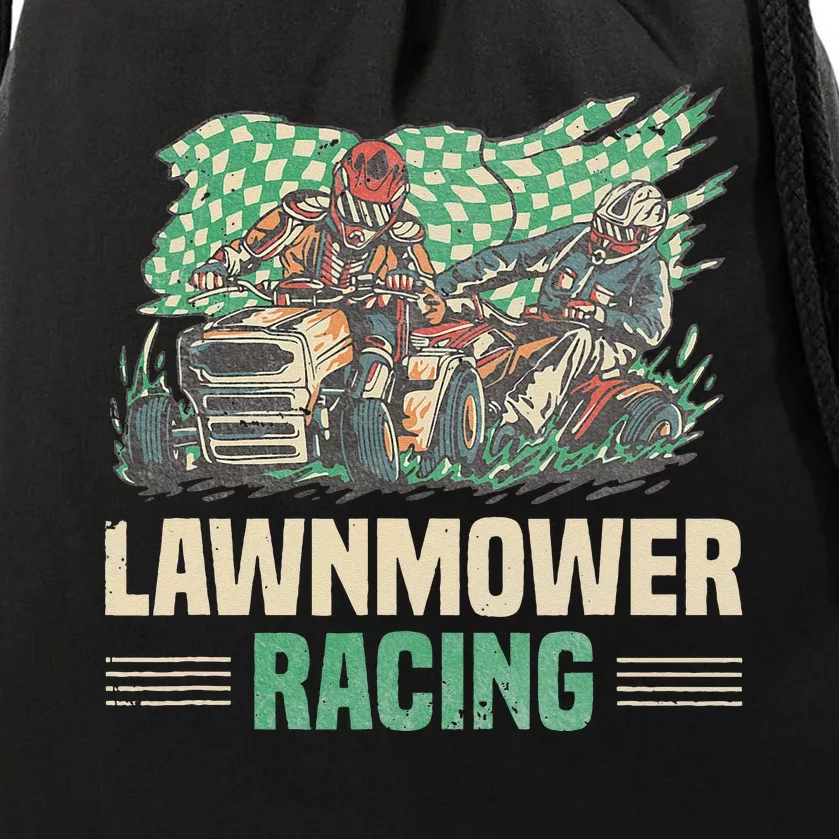 Cool Lawnmower Racing Slogan For Riding Mower Drawstring Bag