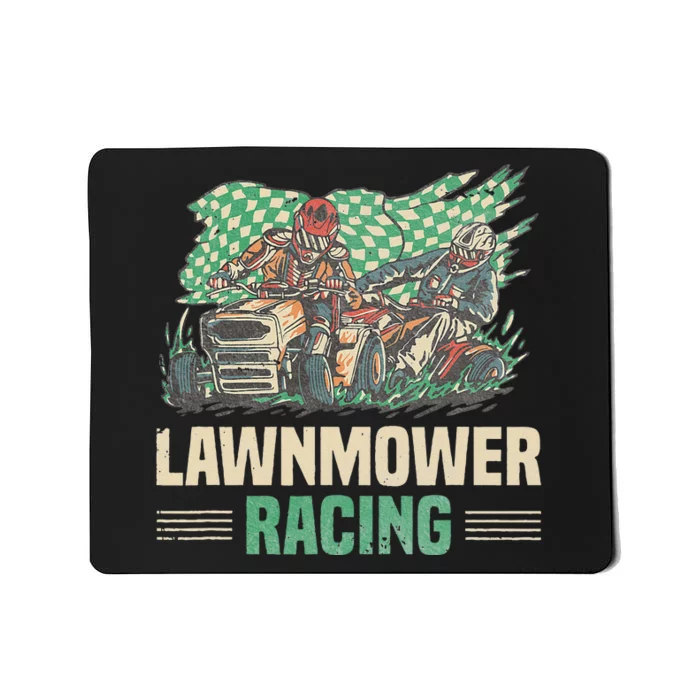 Cool Lawnmower Racing Slogan For Riding Mower Mousepad