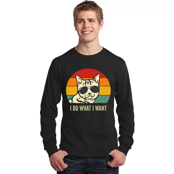 Cat Lovers Retro Vintage I Do What I Want Funny Cat Tall Long Sleeve T-Shirt