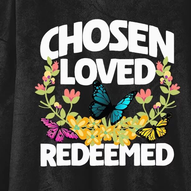 Chosen Loved Redeemed Butterfly Flower Religious Christian Hooded Wearable Blanket