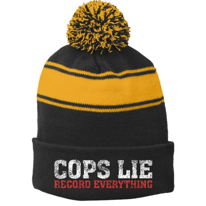 Cops Lie Record Everything Activist Anti Police Stripe Pom Pom Beanie