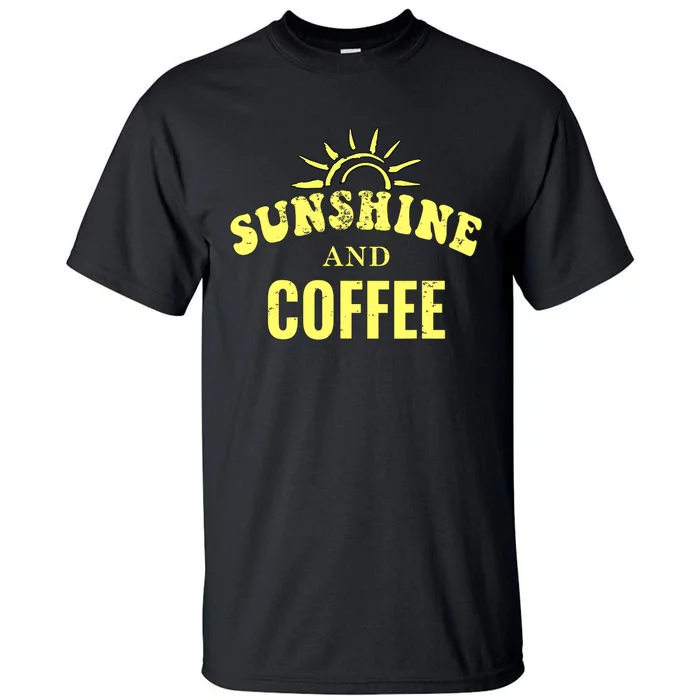 Coffee Lovers | Sunshine and Coffee Retro Style Mothers Day Tall T-Shirt