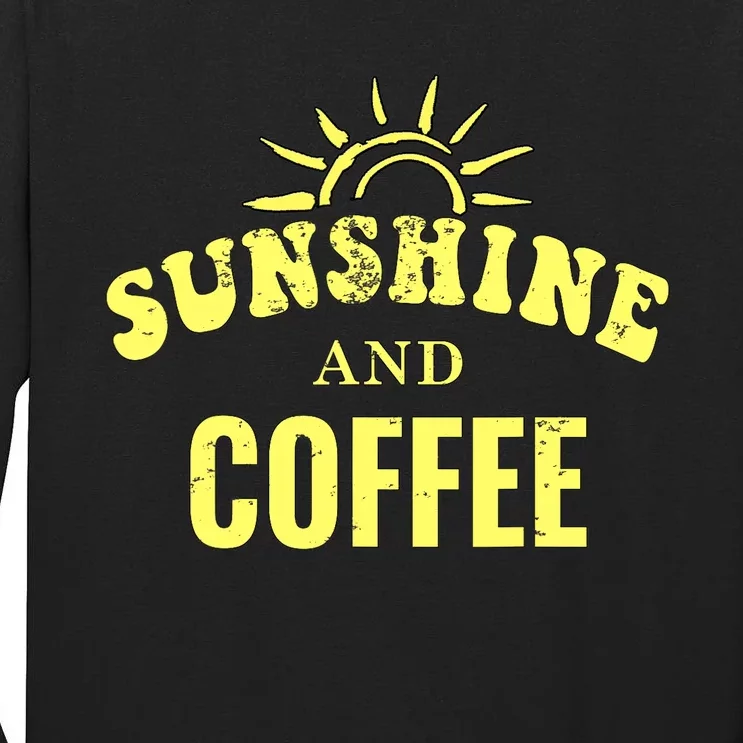 Coffee Lovers | Sunshine and Coffee Retro Style Mothers Day Tall Long Sleeve T-Shirt