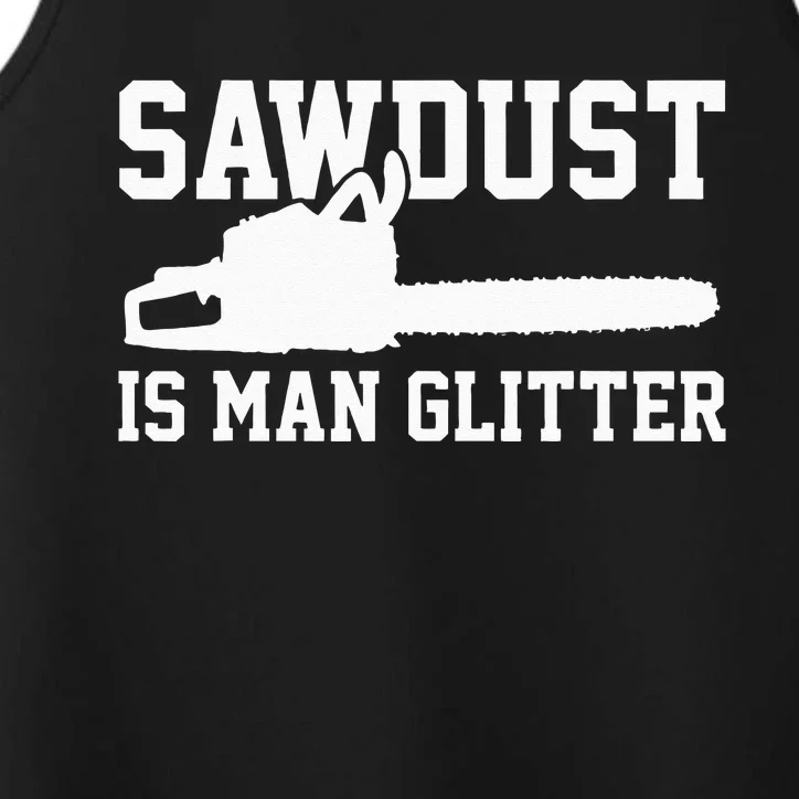 Chainsaw Lumberjack Sawdust Is Man Performance Tank