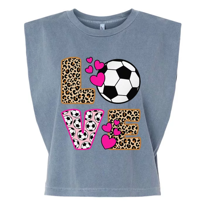 Cute Love Soccer Leopard Print Women Girl Soccer Garment-Dyed Women's Muscle Tee