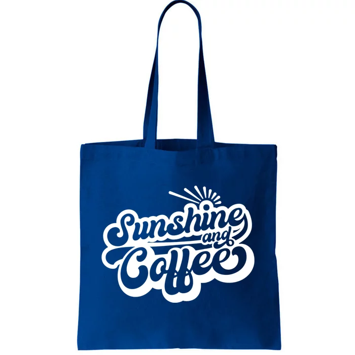 Coffee Lover Summer Vibes Vacay Mode Sunshine And Coffee Gift Tote Bag