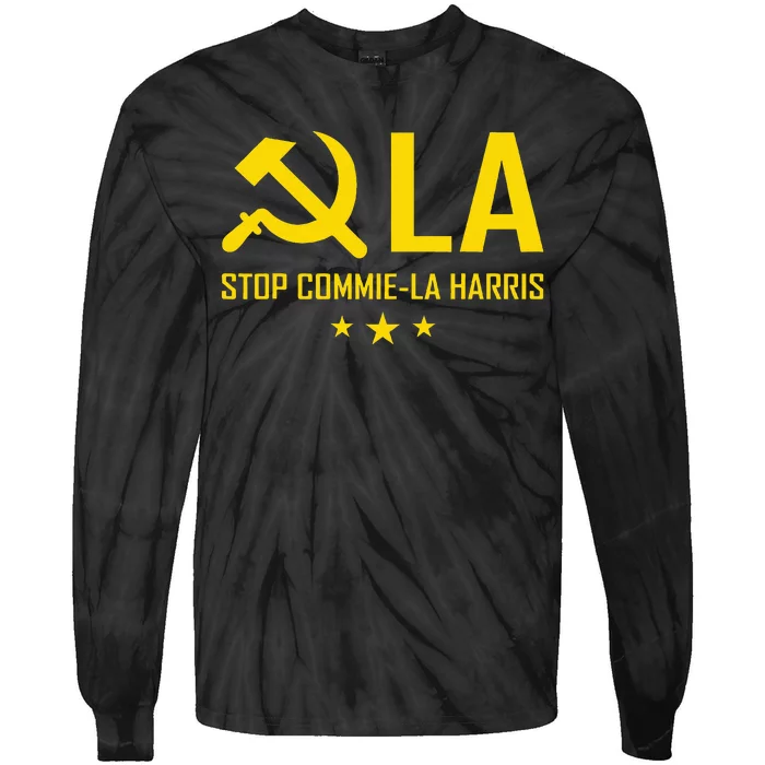 Commie La Stop Commie La Harris Stop Kamala Trump 2024 Tie-Dye Long Sleeve Shirt