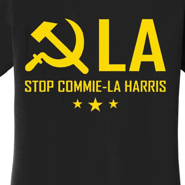 Commie La Stop Commie La Harris Stop Kamala Trump 2024 Women's T-Shirt