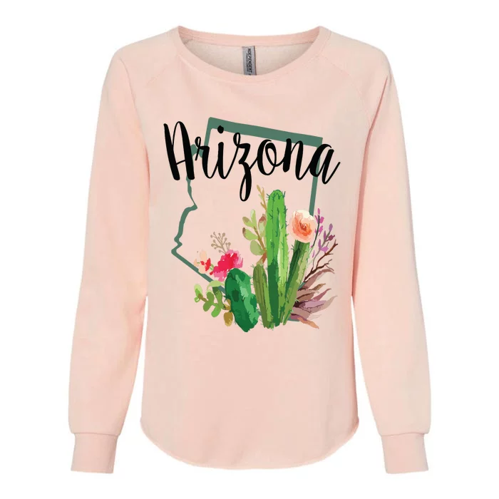 Cute Love State Of Arizona Blooming Cactus Flowers Gift Womens California Wash Sweatshirt