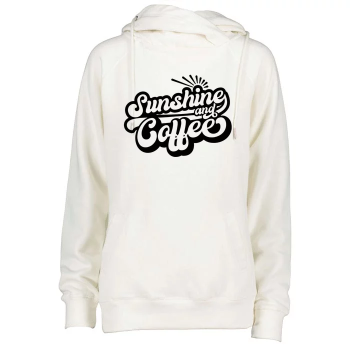 Coffee Lover Summer Vibes Vacay Mode Sunshine And Coffee Cool Gift Womens Funnel Neck Pullover Hood