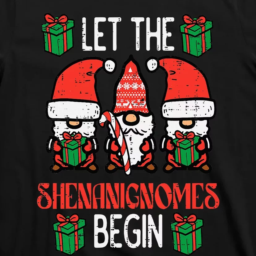 Christmas Let Shenanignomes Begin Xmas Gnomes T-Shirt