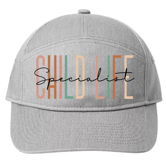 Child Life Specialist Best Childlife Specialist 7-Panel Snapback Hat