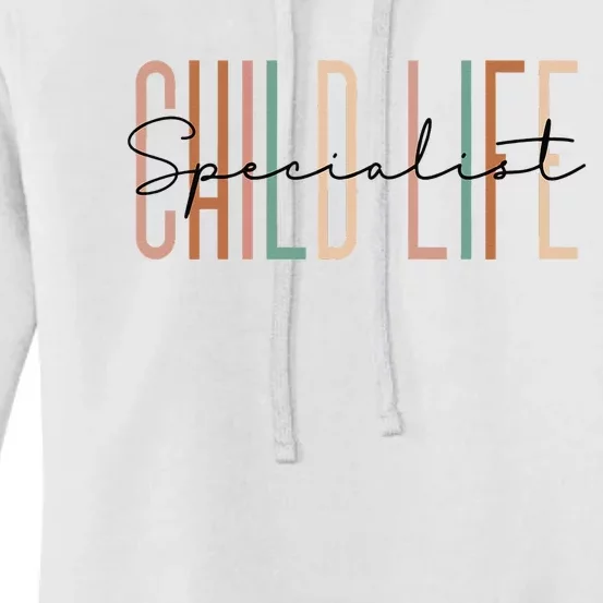 Child Life Specialist Best Childlife Specialist Women's Pullover Hoodie