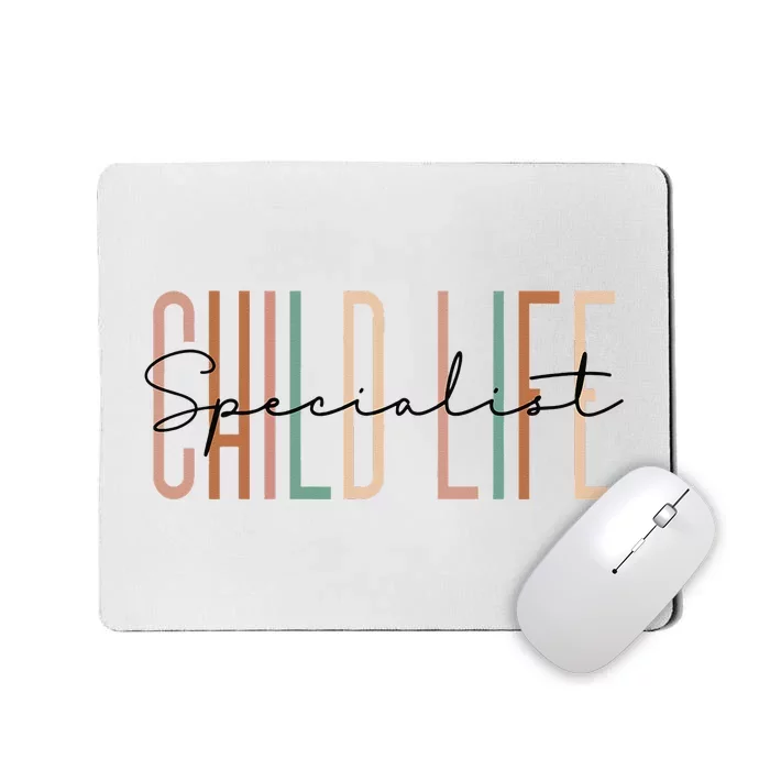 Child Life Specialist Best Childlife Specialist Mousepad