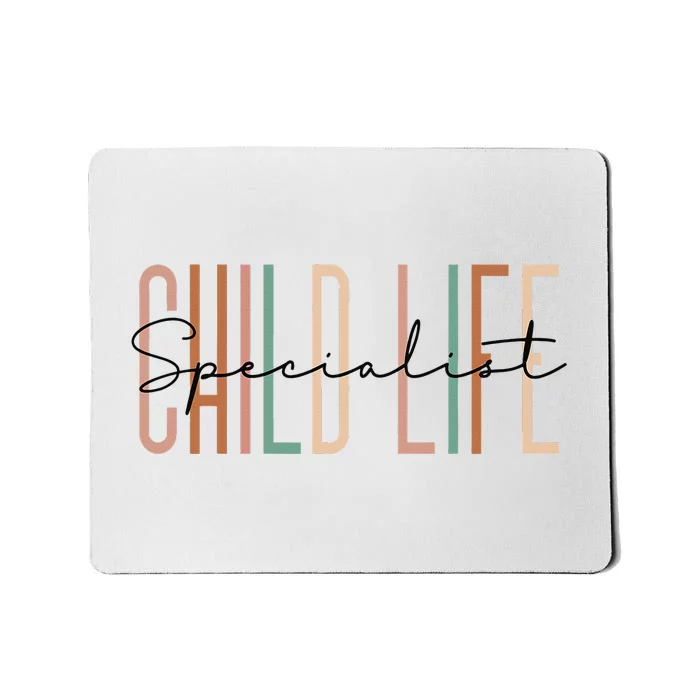 Child Life Specialist Best Childlife Specialist Mousepad