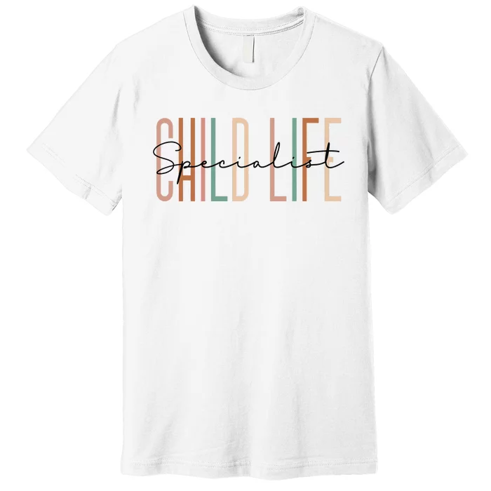 Child Life Specialist Best Childlife Specialist Premium T-Shirt