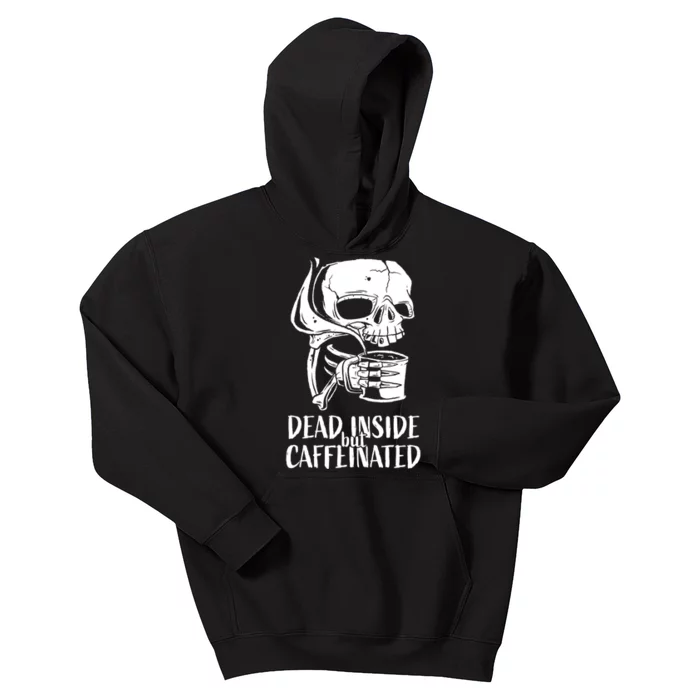 Coffee Lover Skull Dead Inside But Caffeinated Coffee Cup Kids Hoodie