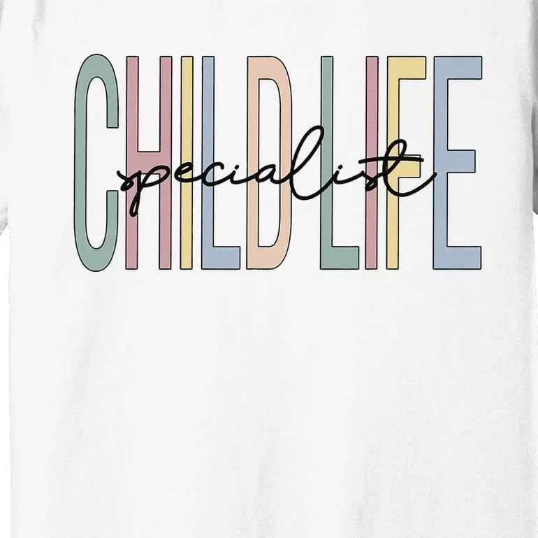 Child Life Specialist Boho Premium T-Shirt