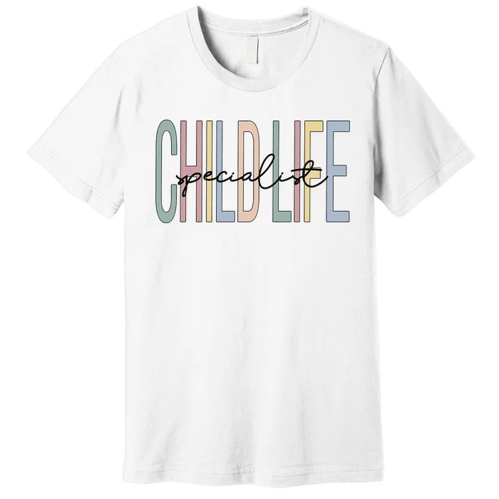 Child Life Specialist Boho Premium T-Shirt