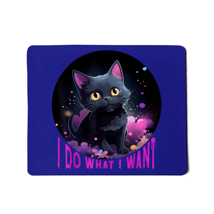 Cat LoverS Sarcastic Humor Funny Cat Lovers Mousepad