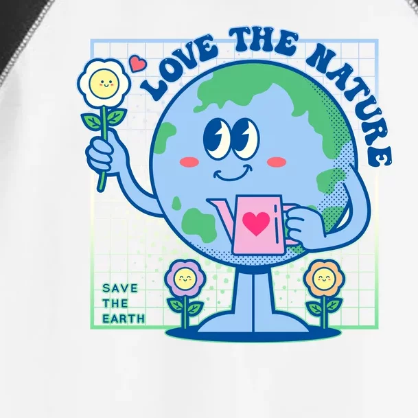 Cute Love The Nature Save The Earth Celebrate Earth Day Toddler Fine Jersey T-Shirt