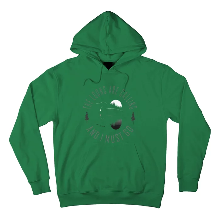 Common Loon The Loons Are Calling And I Must Go Hoodie