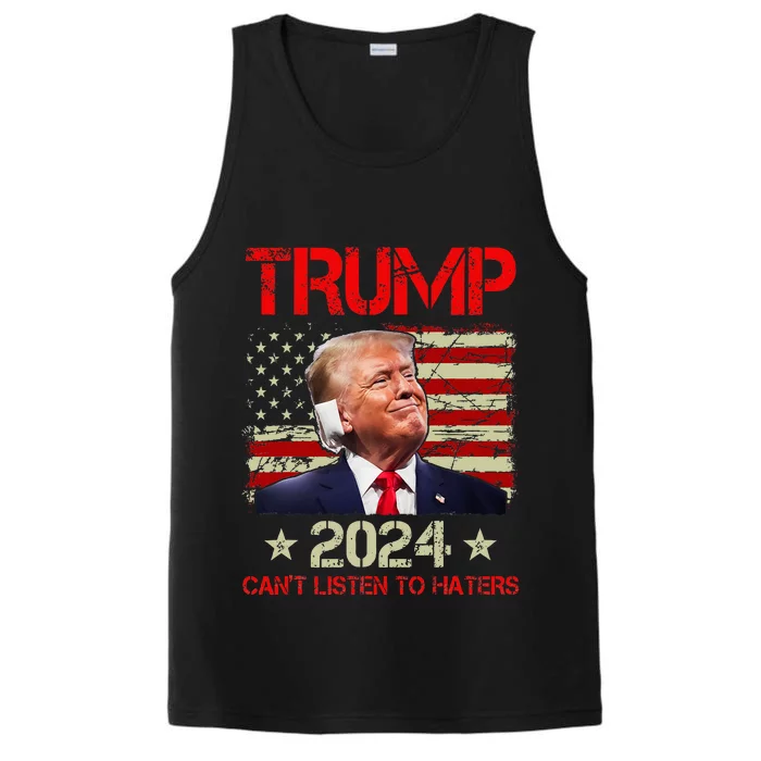 CanT Listen To Haters Trump 2024 Ear Bandage Flag Performance Tank