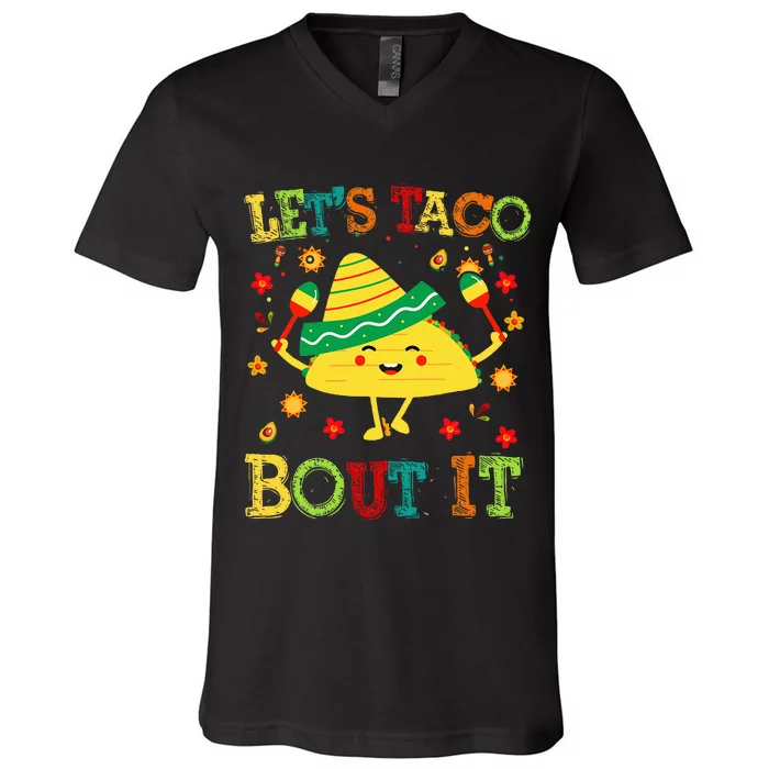 Cute Lets Taco Bout It Funny Mexican Taco V-Neck T-Shirt