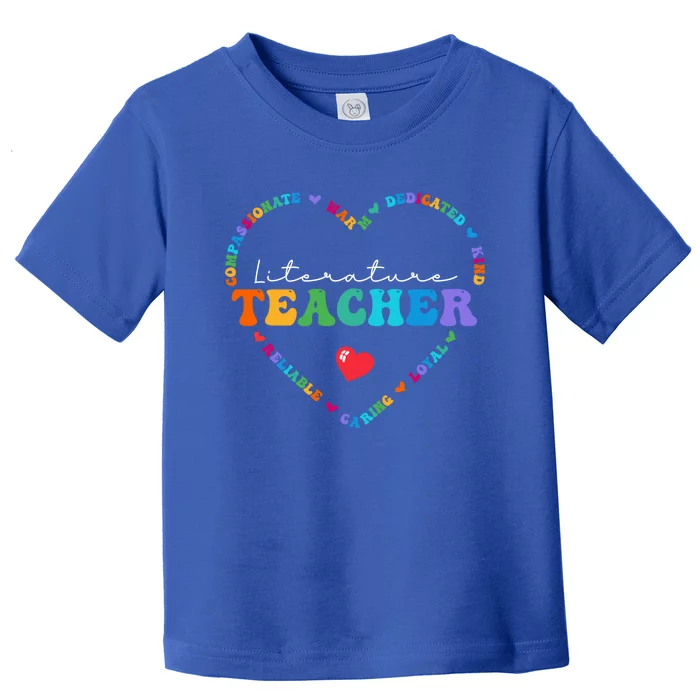 Cute Literature Teacher Appreciati To School Gift Toddler T-Shirt