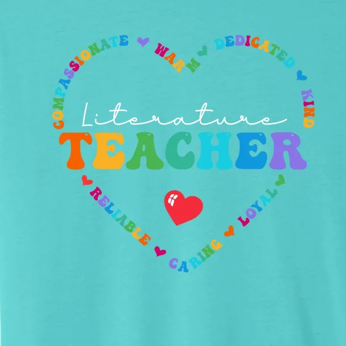 Cute Literature Teacher Appreciati To School Gift ChromaSoft Performance T-Shirt