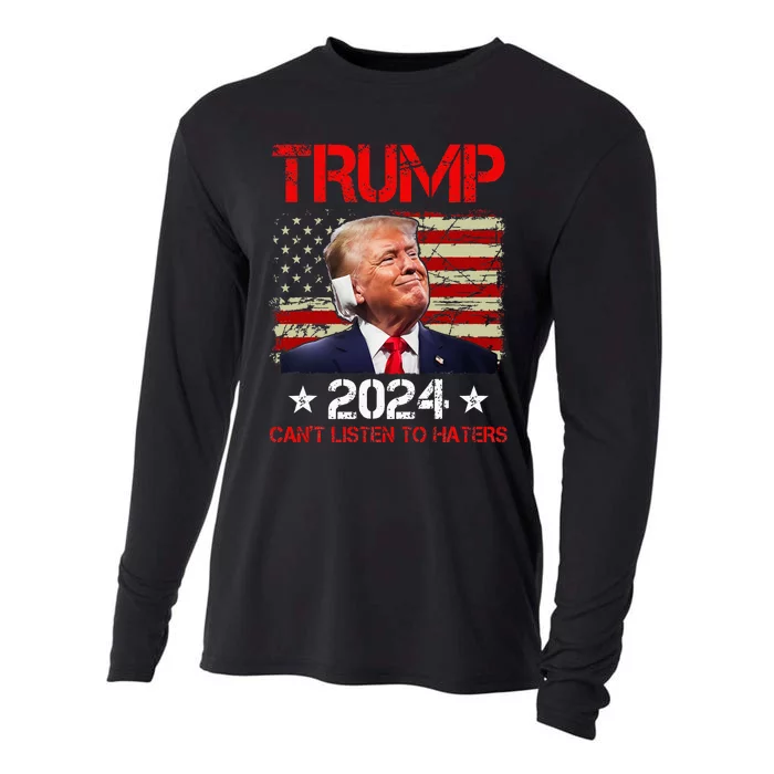 CanT Listen To Haters Trump 2024 Ear Bandage Flag Cooling Performance Long Sleeve Crew