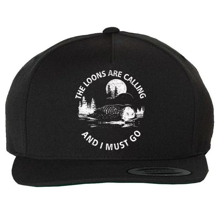 Common Loon The Loons Are Calling And I Must Go Animal Lover Wool Snapback Cap