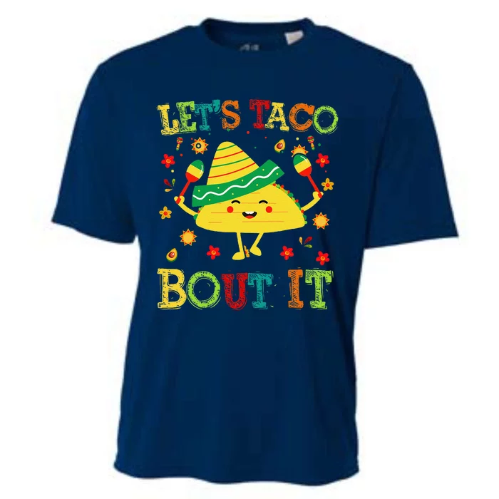 Cute Lets Taco Bout It Funny Mexican Taco Cooling Performance Crew T-Shirt