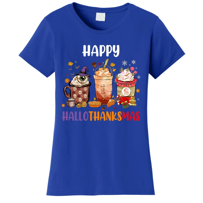 Coffee Latte Thankgiving Funny Happy Hallothanksmas Great Gift Women's T-Shirt