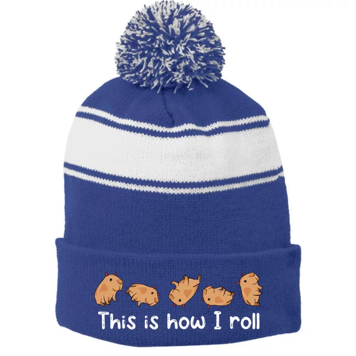 Capybara Lover This Is How I Roll Capybara Gift Stripe Pom Pom Beanie