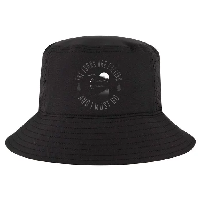 Common Loon The Loons Are Calling And I Must Go Cool Comfort Performance Bucket Hat