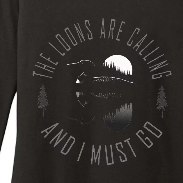 Common Loon The Loons Are Calling And I Must Go Womens CVC Long Sleeve Shirt