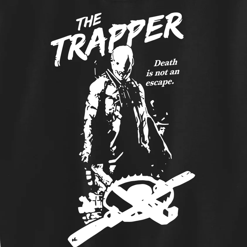 Cam Loso The Trapper Death Is Not An Escape Kids Sweatshirt