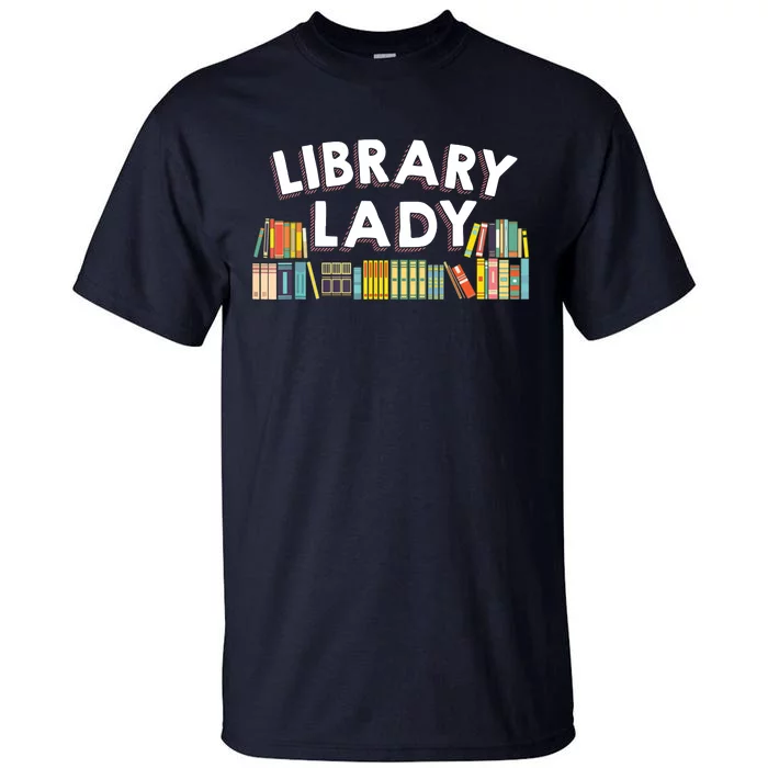 Cool Librarian Themed Art For Women Library Worker Assistant Tall T-Shirt