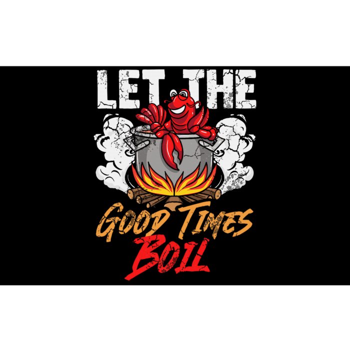 Crawfish Let The Good Time Boil Southern Funny Humor Sayings Bumper Sticker