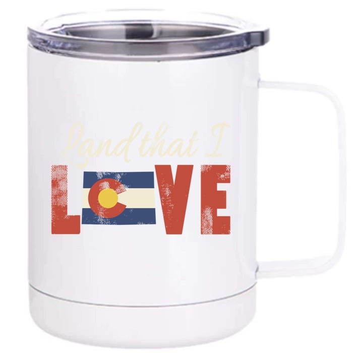 Colorado Land That I Love State Flag Patriotic Cool Gift Front & Back 12oz Stainless Steel Tumbler Cup