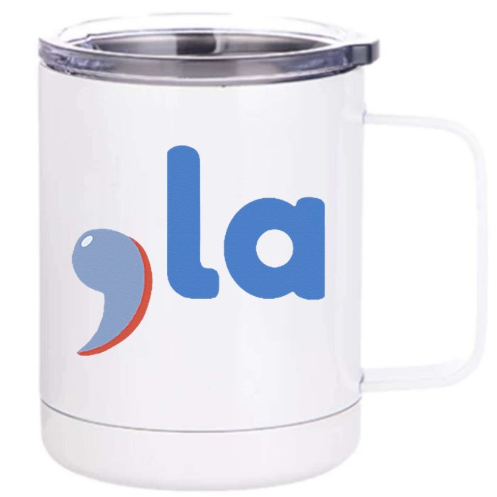 Comma +  La Vote Kamala Harris For President 2024 Election Front & Back 12oz Stainless Steel Tumbler Cup