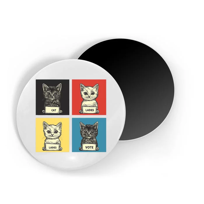 Cat Ladies Vote Fun Election Theme Cute Kittens Magnet