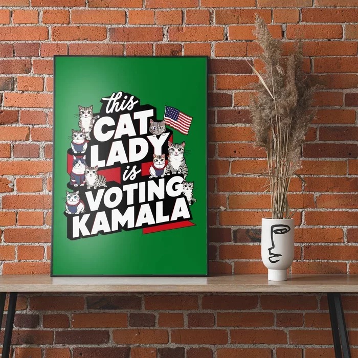 Cat Lady Voting For Kamala Harris 2024 1st Female President Gift Poster