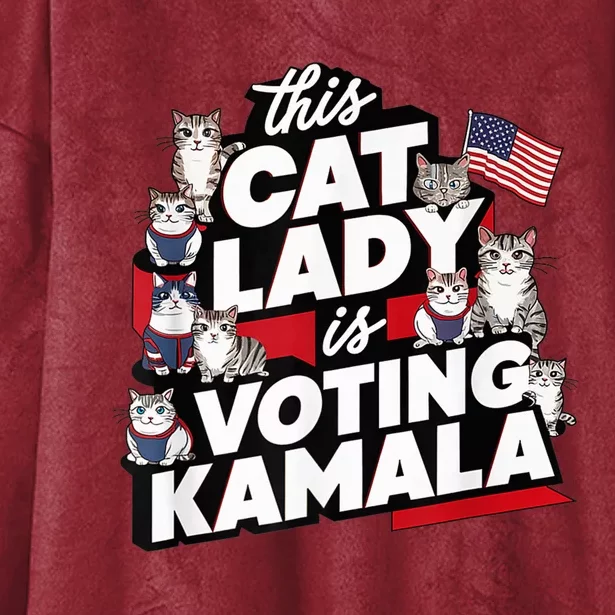 Cat Lady Voting For Kamala Harris 2024 1st Female President Hooded Wearable Blanket