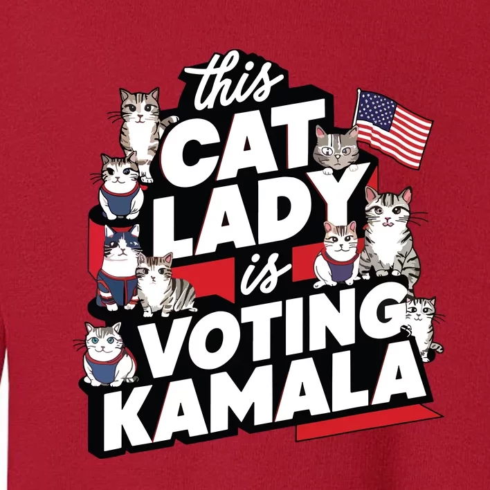 Cat Lady Voting For Kamala Harris 2024 1st Female President Toddler Sweatshirt