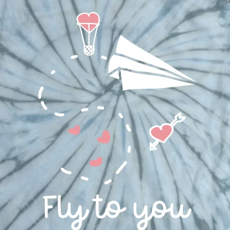 Cute Love Valentines Day Gift Fly To You Paper Airplane Gift Tie-Dye T-Shirt