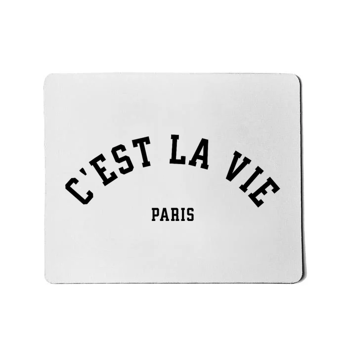 Cest La Vie Paris France Women Vintage Summer Graphic Mousepad